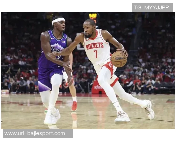 杜兰特谈火箭队潜力称需持续努力以实现目标